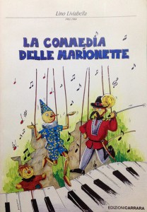 La copertina de La Commedia delle Marionette, di Freida Suffar, (Edizioni Musicali Carrara, 2004), illustrato con quadri di Dino Gaio